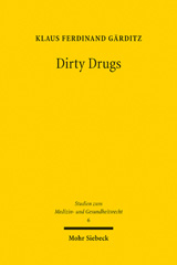 E-book, Dirty Drugs : Psychopharmakologie und Recht im Kontext, Gärditz, Klaus Ferdinand, Mohr Siebeck
