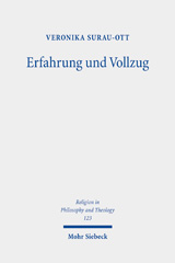 E-book, Erfahrung und Vollzug : Ansätze zu einer Theorie performativer Glaubensakte im Anschluss an Edmund Husserl und Richard Hönigswald, Mohr Siebeck