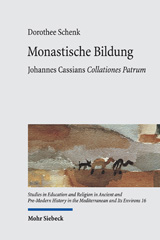 eBook, Monastische Bildung : Johannes Cassians Collationes Patrum, Mohr Siebeck