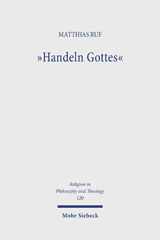 E-book, Handeln Gottes : Zur Hermeneutik theologischer Rede von Gott, Mohr Siebeck