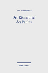 E-book, Der Römerbrief des Paulus : Eine Interpretation in systematisch-theologischer Absicht, Mohr Siebeck
