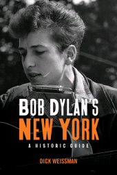 E-book, Bob Dylan's New York : A Historic Guide, SUNY Press - State University of New York Press