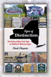 eBook, Signs of Distinction : The History of New York State as Told by 51 Welcome Signs, SUNY Press - State University of New York Press