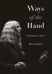 eBook, Ways of the Hand : A Photographer's Memoir, SUNY Press - State University of New York Press