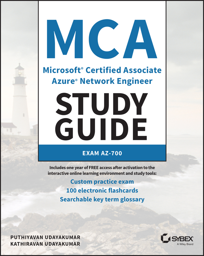 E-book, MCA Microsoft Certified Associate Azure Network Engineer Study Guide : Exam AZ-700, Sybex