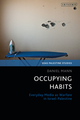 E-book, Occupying Habits, Mann, Daniel, I.B. Tauris