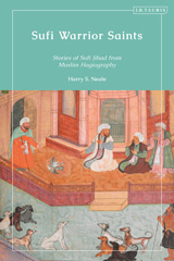 E-book, Sufi Warrior Saints, I.B. Tauris