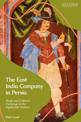 E-book, The East India Company in Persia, Good, Peter, I.B. Tauris