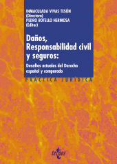 E-book, Daños, responsabilidad civil y seguros: desafíos actuales del derecho español y comparado, Tecnos