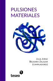 E-book, Pulsiones materiales, Editorial Teseo