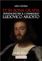E-book, Et in bona gratia : un'indagine per il commissario Ludovico Ariosto, Tra le righe