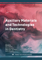 E-book, Auxiliary Materials and Technologies in Dentistry, Trans Tech Publications Ltd