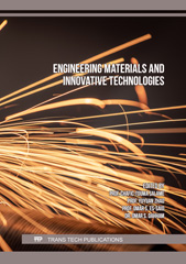 E-book, Engineering Materials and Innovative Technologies, Trans Tech Publications Ltd