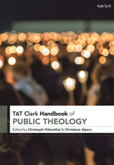 eBook, T&T Clark Handbook of Public Theology, T&T Clark