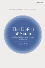 E-book, The Defeat of Satan, Kelly, Declan, T&T Clark