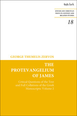 E-book, The Protevangelium of James, Zervos, George T., T&T Clark