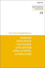 E-book, Persian Influence on Daniel and Jewish Apocalyptic Literature, T&T Clark