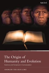 E-book, The Origin of Humanity and Evolution, T&T Clark