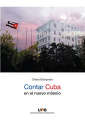 E-book, Contar Cuba en el nuevo milenio, Bolognese, Chiara, Universitat Autònoma de Barcelona