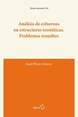 E-book, Análisis de esfuerzos en estructuras isostáticas, Pérez alonso, José, Universidad de Almería