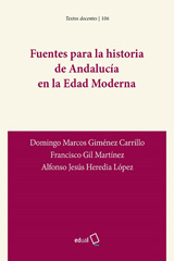 E-book, Fuentes para la historia de Andalucía en la Edad Moderna, Giménez Carrillo, Domingo Marcos, Universidad de Almería