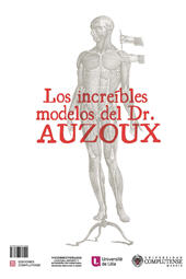 E-book, Los increíbles modelos del Dr. Auzoux = : Les incroyables modèles du Dr Auzoux, Ediciones Complutense