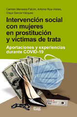 E-book, Intervención social con mujeres en prostitución y víctimas de trata : Aportaciones y experiencias durante COVID-19, Universidad de Granada