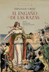 eBook, El engaño de las razas, Ortiz, Fernando, Universidad de Granada