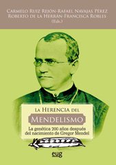 E-book, La Herencia del Mendelismo : La genética 200 años después del nacimiento de Gregor Mendel, Universidad de Granada