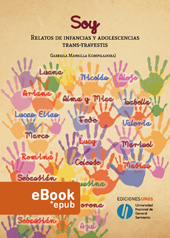 E-book, Soy : relatos de infancias y adolescencias trans-travestis, Universidad Nacional de General Sarmiento