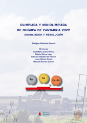 E-book, Olimpiada y miniolimpiada de Química de Cantabria 2022 : enunciados y resolución, Editorial Universidad de Cantabria