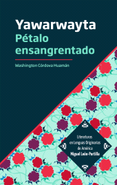 E-book, Yawarwayta : Pétalo ensangrentado, Editorial Universidad de Guadalajara