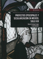 eBook, Proyectos episcopales y secularización en México, siglo XIX, Editorial Universidad de Guadalajara