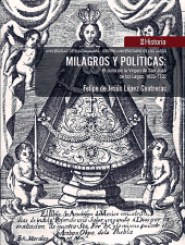 E-book, Milagros y políticas: : El culto de la Virgen de San Juan de los Lagos, 1623-1732, Editorial Universidad de Guadalajara
