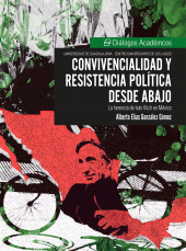 E-book, Convivencialidad y resistencia política desde abajo : La herencia de Iván Illich en México, Editorial Universidad de Guadalajara