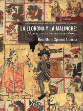 E-book, La llorona y la malinche: : Mujeres y mitos femeninos en México, Editorial Universidad de Guadalajara