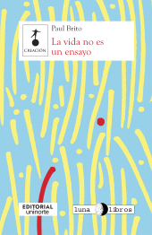 E-book, La vida no es un ensayo, Universidad del Norte