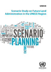 E-book, Scenario Study on Future Land Administration in the UNECE Region, United Nations