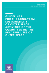 E-book, Guidelines for the Long-term Sustainability of Outer Space Activities of the Committee on the Peaceful Uses of Outer Space, United Nations