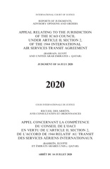 E-book, Reports of Judgments, Advisory Opinions and Orders 2020 : Appeal relating to the Jurisdiction of the ICAO Council under Article II, Section 2, of the 1944 International Air Services Transit Agreement (Bahrain, Egypt and United Arab Emirates v. Qatar), United Nations Publications