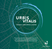 eBook, Urbis Vitalis. : Urbanismo, medio ambiente y sociedad, Universidad del Valle