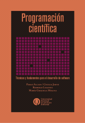 E-book, Porgramación científica : Técnicas y fundamentos para el desarrollo de software, Universidad Nacional de Quilmes