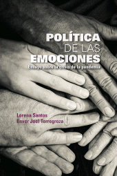 E-book, Política de las emociones : Ensayo sobre la crisis de la pandemia, Editorial Universidad del Rosario