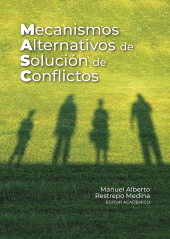 E-book, Mecanismos alternativos de solución de conflictos, Editorial Universidad del Rosario