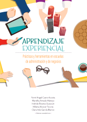 E-book, Aprendizaje experiencial : Prácticas y herramientas en escuelas de administración y de negocios, Editorial Universidad del Rosario