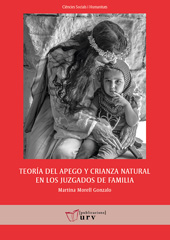 E-book, Teoría del apego y crianza natural en los juzgados de familia, Morell Gonzalo, Martina, Publicacions URV