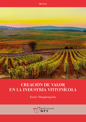 E-book, Creación de valor en la industria vitivinícola, Ybargüengoitia Millet, Xavier, Publicacions URV