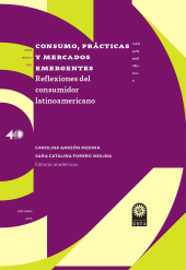 eBook, Consumo, praÌÂcticas y mercados emergentes: : reflexiones del consumidor latinoamericano., Ediciones USTA - Universidad Santo Tomás