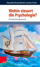 E-book, Wohin steuert die Psychologie? : Ein Ausrichtungsversuch, Vandenhoeck & Ruprecht