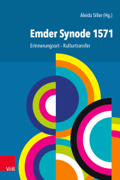 eBook, Emder Synode 1571 : Erinnerungsort - Kulturtransfer, Vandenhoeck & Ruprecht